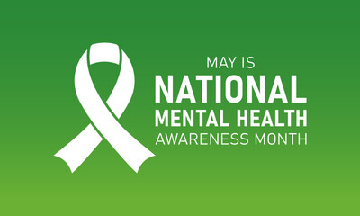 Mental health awareness month is observed every year in may. May is national mental health awareness month. Vector template for banner, greeting card, poster with background. Vector illustration.