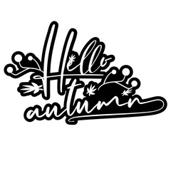 Hello autumn word art with autumn leaves and fruit