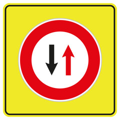 Give Way to Oncoming (TT-3), Traffic Sign