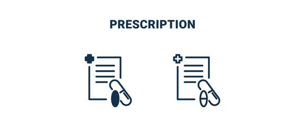 prescription icon. Outline and filled prescription icon from medical collection. Line and glyph vector isolated on white background. Editable prescription symbol