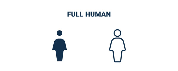 full human icon. Outline and filled full human icon from feeling and reaction collection. Line and glyph vector isolated on white background. Editable full human symbol.