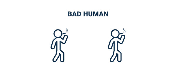 bad human icon. Outline and filled bad human icon from feeling and reaction collection. Line and glyph vector isolated on white background. Editable bad human symbol.