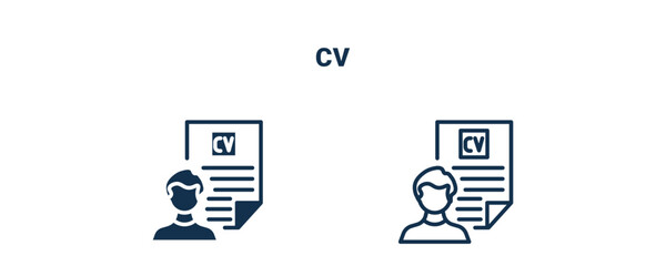 cv icon. Outline and filled cv icon from Human Resources collection. Line and glyph vector isolated on white background. Editable cv symbol.