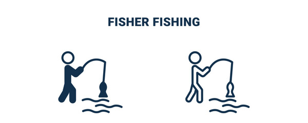 fisher fishing icon. Outline and filled fisher fishing icon from sport and games collection. Line and glyph vector isolated on white background. Editable fisher fishing symbol.