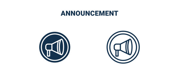 announcement icon. Outline and filled announcement icon from social media marketing collection. Line and glyph vector isolated on white background. Editable announcement symbol.