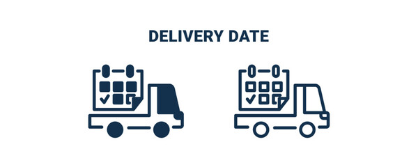 delivery date icon. Outline and filled delivery date icon from delivery and logistics collection. Line and glyph vector isolated on white background. Editable delivery date symbol.