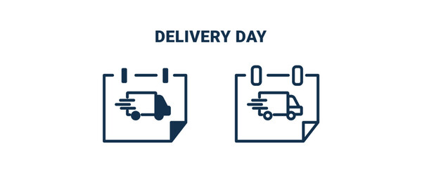 delivery day icon. Outline and filled delivery day icon from delivery and logistics collection. Line and glyph vector isolated on white background. Editable delivery day symbol.