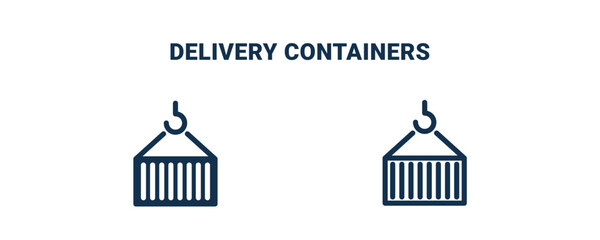 Fototapeta na wymiar delivery containers icon. Outline and filled delivery containers icon from delivery and logistics collection. Line and glyph vector isolated on white background. Editable delivery containers symbol.