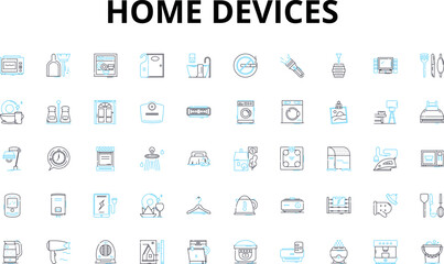 Fototapeta na wymiar Home devices linear icons set. Smart, Automation, Security, Efficiency, Connected, Convenience, Energy-saving vector symbols and line concept signs. Comfort,Innovative,User-friendly illustration