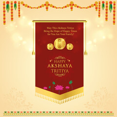 Happy Akshaya Tritiya,  Religious Festival of India, Celebration Background, Floral, Wishes, Gold, Goddess Lakshmi, Social Media Post English Template Vector 
