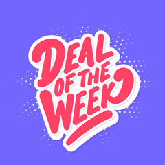 Deal of the Week. Vector handwritten lettering.