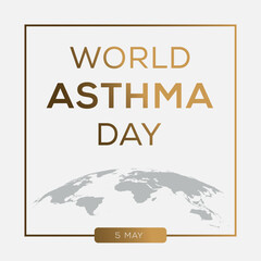 World Asthma Day, held on 5 May.