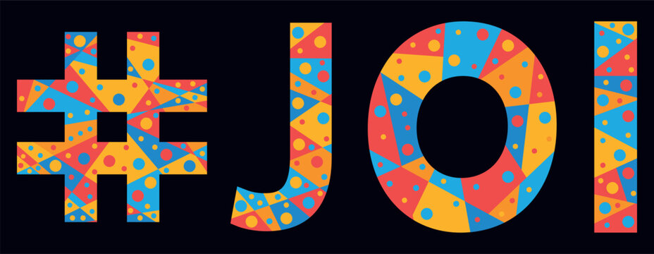 JOI Hashtag. Mosaic isolated text. Letters from pieces of triangles, polygons and bubbles. Trendy popular Hashtag #JOI for Adult jerk off instruction, poster, banner, flyer. Stock vector picture.