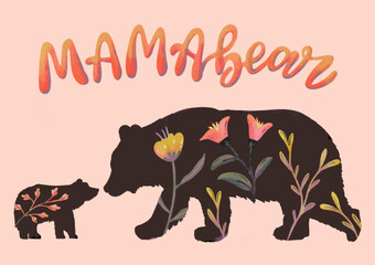 Mother's Day greeting card with mama bear and baby bear filled with hand-drawn vintage flower illustration and Calligraphy for the best mom ever. Print-sized hand-drawn illustration.