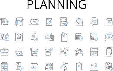 Planning line icons collection. Preparing, Organizing, Scheduling, Strategizing, Mapping out, Creating blueprints, Designing layout vector and linear illustration. Plotting course,Drawing up plans