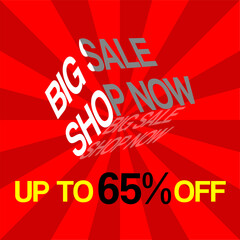 Big sale. Shop now. UP TO 65% OFF. Banner for web or social media. With 3D box and red sun effect background. Discount announcement. sale tag
