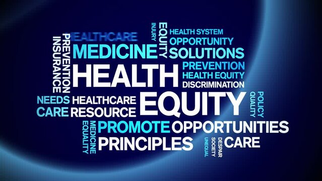Health Equity animated tag word cloud;text design animation kinetic typography seamless loop.