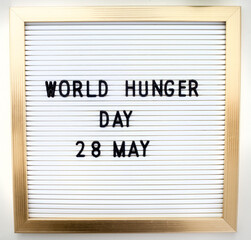 world hunger day 28 May on notice board