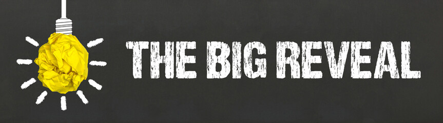 The Big Reveal	