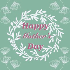 hand drawn floral background Happy Mother’s Day 