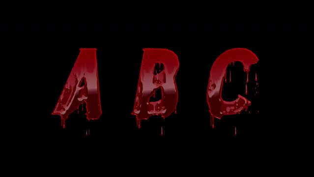 Blood Letters A, B, C Animation Text, Alpha Channel