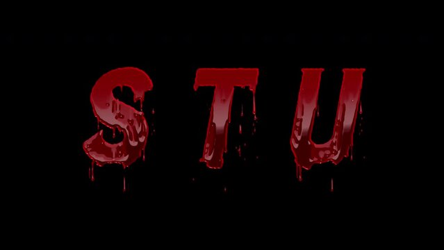 Blood Letters S, T, U Animation Text, Alpha Channel