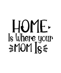 Mom Svg Bundle, Mama Svg Bundle, Mother's Day Svg Bundle, Mom Quotes Svg, Mom Shirt Svg, Mama Needs Coffee Svg, Blessed Mom Svg Cut File