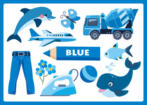 Blue color cartoon illustration for learning colors. Cute blue objects set for kids: dolphin, whale, moth, butterfly, forget-me-not flower, truck, airplane, jeans, ball, iron, fish.