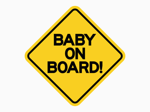isolated baby on board warning sign, text symbols on yellow round rectangle shape for safety pictograms, icon, label, logo or tag etc. flat style vector design.
