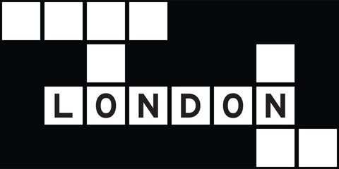 Alphabet letter in word london on crossword puzzle background
