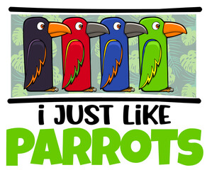 funny cartoon parrot design for a bird lover