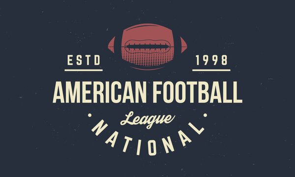 American Football league logo. American Football ball. Trendy retro logo. Vintage poster with text and ball silhouette. Template. Vector Illustration
