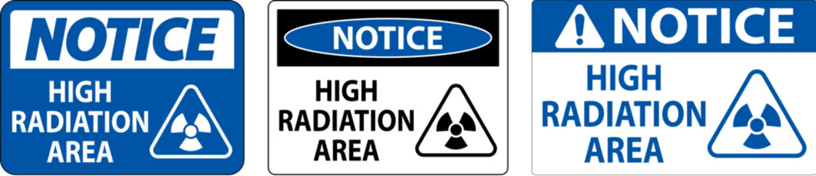 Notice High Radiation Area Sign On White Background
