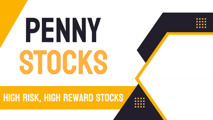 PENNY STOCKS: Low-priced, speculative stocks.