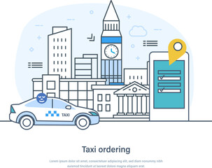 Fototapeta premium Taxi ordering online service, rent and sharing mobile application. Booking taxi via mobile app, navigation system. Car, city street, smartphone and location pointer thin line design of vector doodles