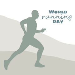 World Running Day. Vector poster design. The concept of a healthy lifestyle. A man runs in nature, keeps himself in shape. Flat vector illustration. A template for a banner, an advertising cover