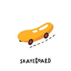 Skateboard. Hand drawn illustration in cartoon style. Transport toys. Cute concept for children's print. Illustration for the design postcard, textiles, apparel