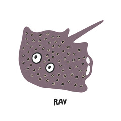 Ray. Hand drawn vector cartoon illustration for kids. Amusing Sea Animal