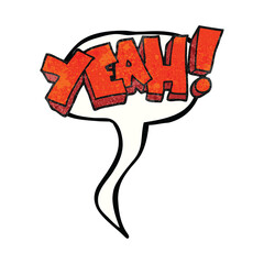 yeah! freehand speech bubble textured cartoon shout