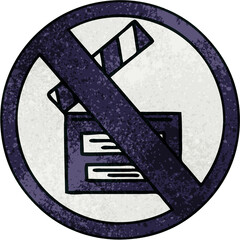 retro grunge texture cartoon of a no directors sign