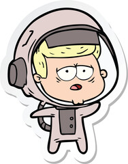 sticker of a cartoon tired astronaut