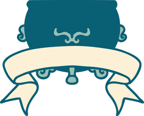 traditional tattoo with banner of a cauldron