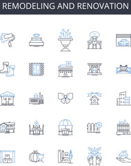 Remodeling and renovation line icons collection. Refurbishing, Revamping, Revitalizing, Restoring, Updating, Modernizing, Redecorating vector and linear illustration. Rejuvenating,Rehabilitating