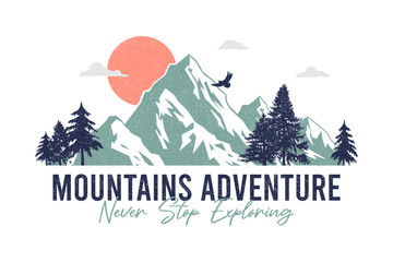 Mountain t-shirt design with sun, eagle and pine trees. Print for apparel with slogan - mountains adventure. Typography graphics for vintage tee shirt with grunge. Vector illustration.