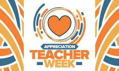 Fototapeta na wymiar Teacher Appreciation Week in May. Celebrated annual in United States. In honour of teachers who hard work and teach our children. School and education. Student learning concept. Vector illustration