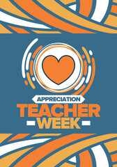 Teacher Appreciation Week in May. Celebrated annual in United States. In honour of teachers who hard work and teach our children. School and education. Student learning concept. Vector illustration
