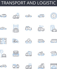 Transport and logistic line icons collection. Shipment, Cargo, Delivery, Distribution, Transit, Conveyance, Freight vector and linear illustration. Hauling,Carriage,Movement outline signs set