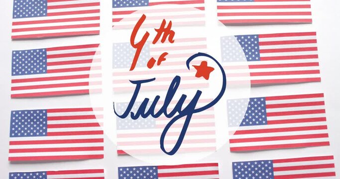 Animation of 4th of july text over flags of united states of america on white background