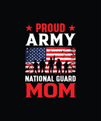 PROUD ARMY NATIONAL GUARD MOM Pet t shirt design