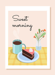 Breakfast cake with tea. Sweets, dessert and delicacy with hot drink, coffee in cup or mug. Cozy and comfortable morning. Bakery and homemade product. Cartoon flat vector illustration